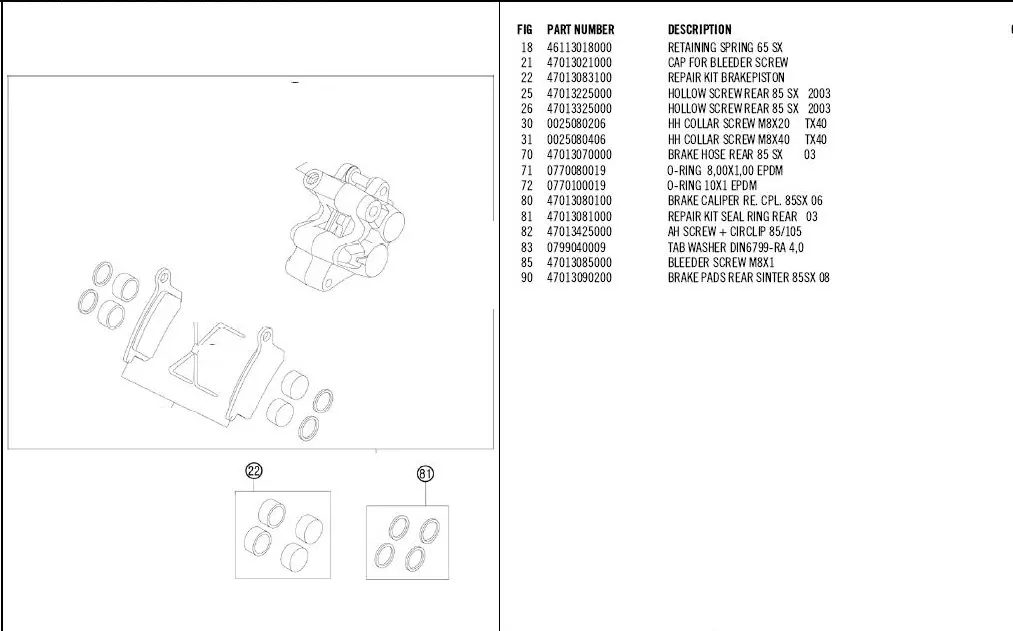 MINO :  ( 30-3012 ) piston set rear caliper ktm 85 2008